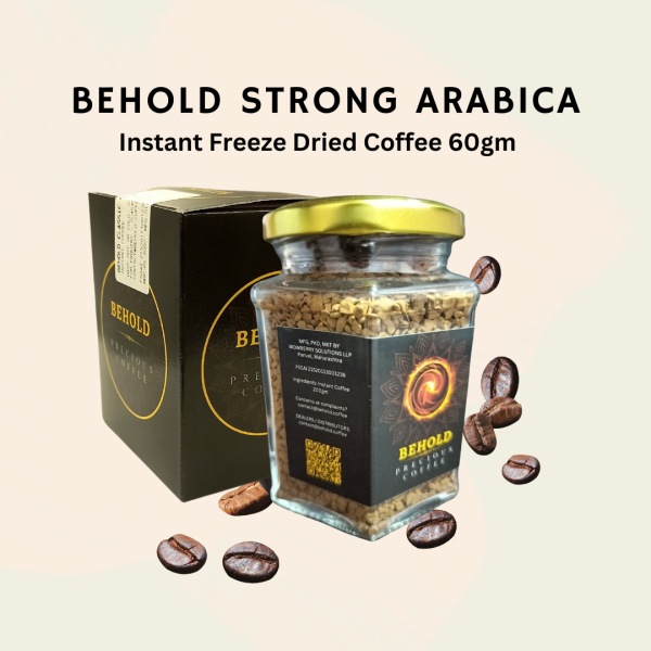Behold Strong Arabica
